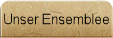 Unser Ensemblee